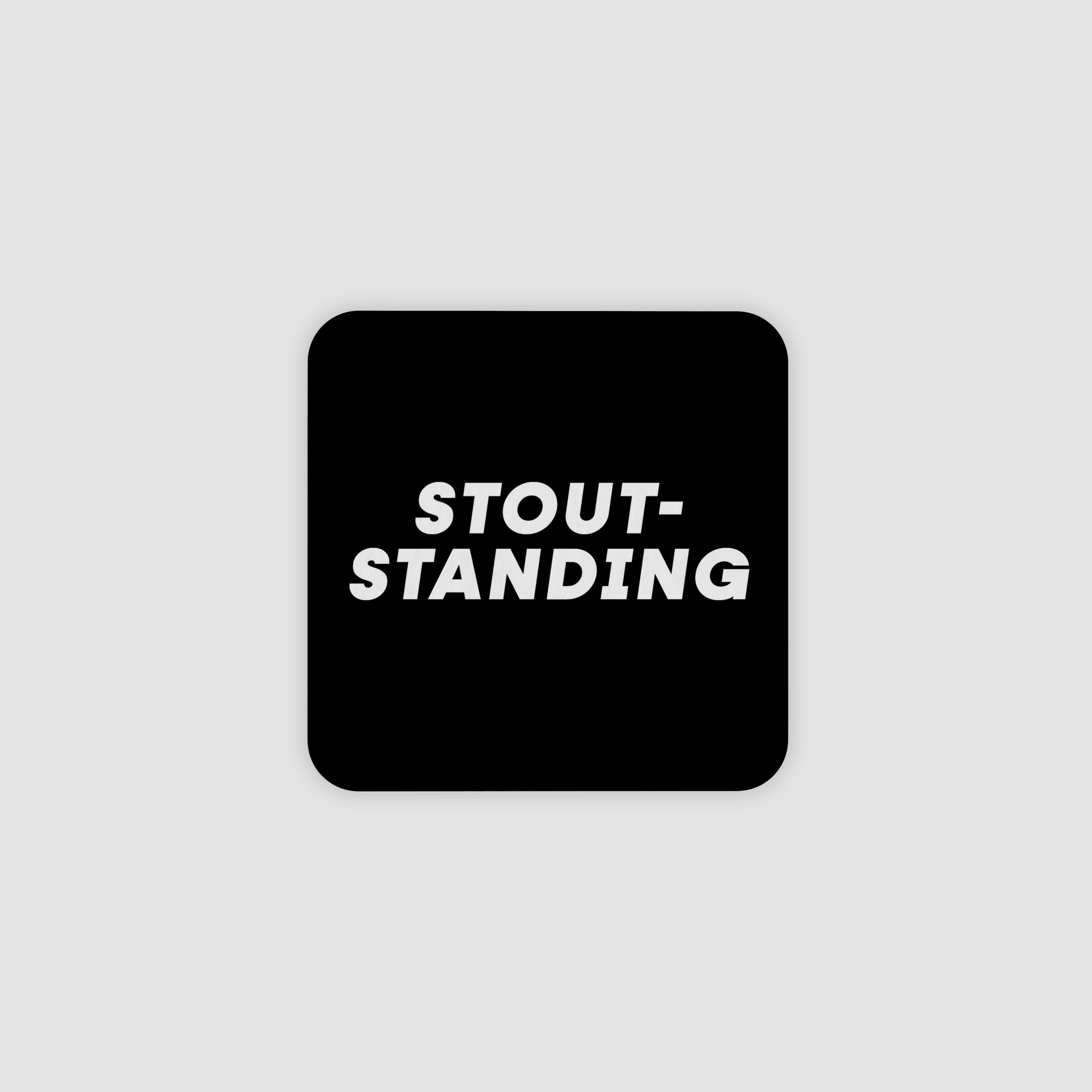 Stoud Standing Beer Mats - Rounded Corners