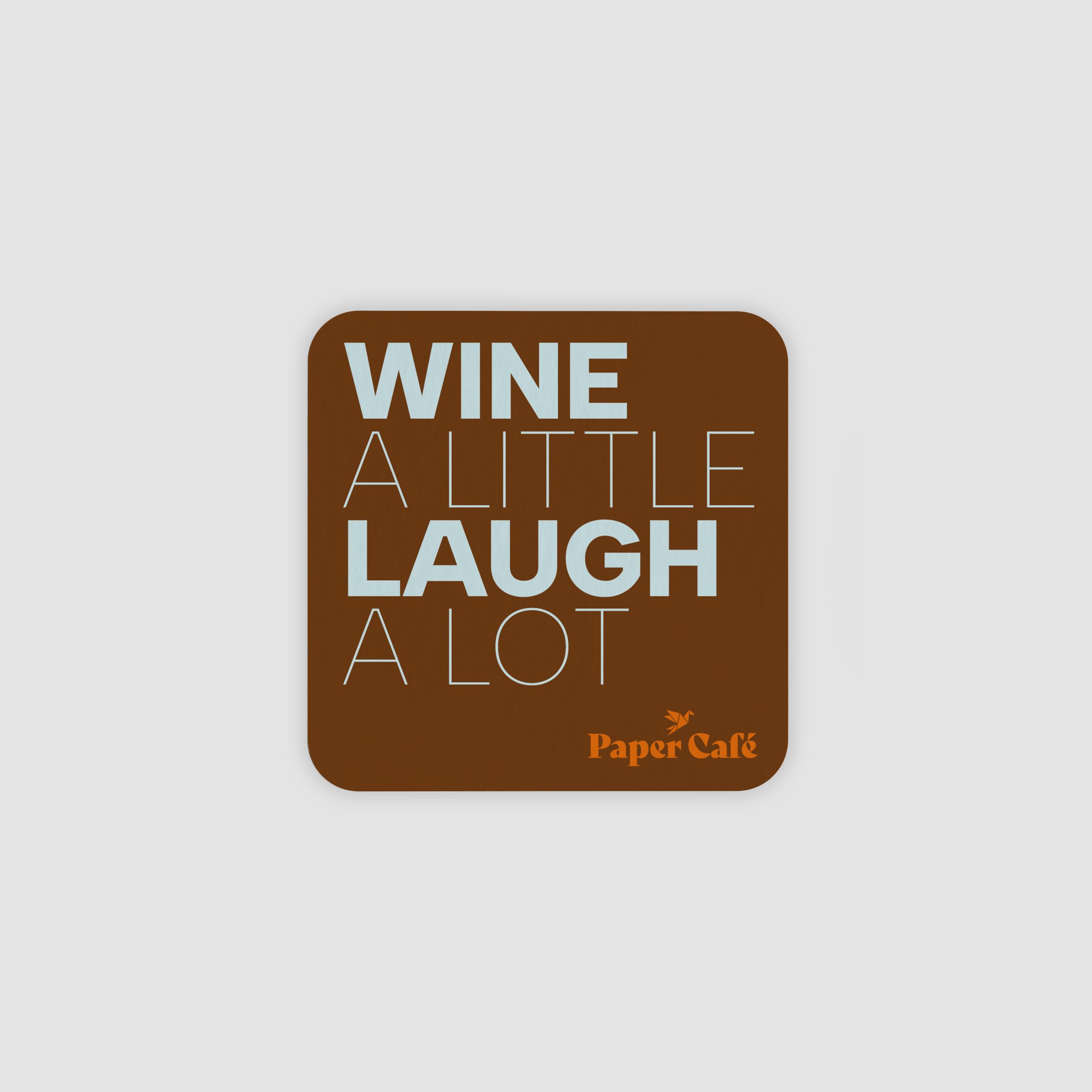 Wine A Little Beer Mats - Rounded Corners